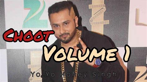 pink choot|The Meaning Behind The Song: Choot Vol. 1 by Yo Yo Honey Singh.